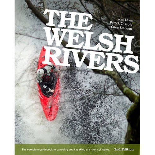 The Welsh Rivers - 2nd edition